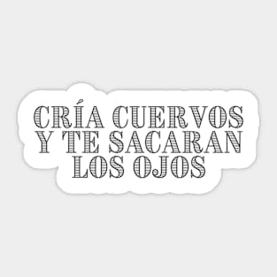 Cria Cuervos Sticker